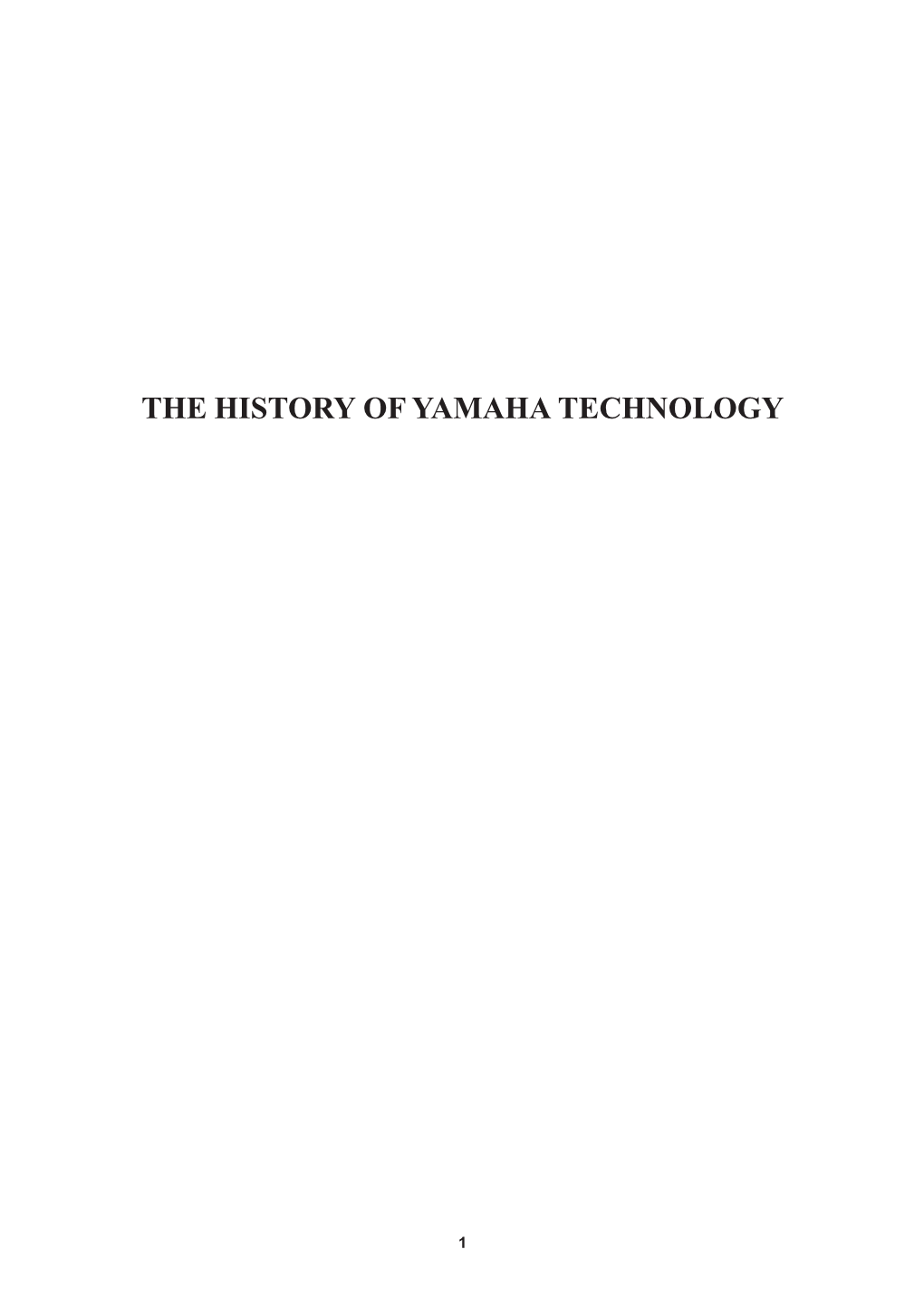 The History of Yamaha Technology