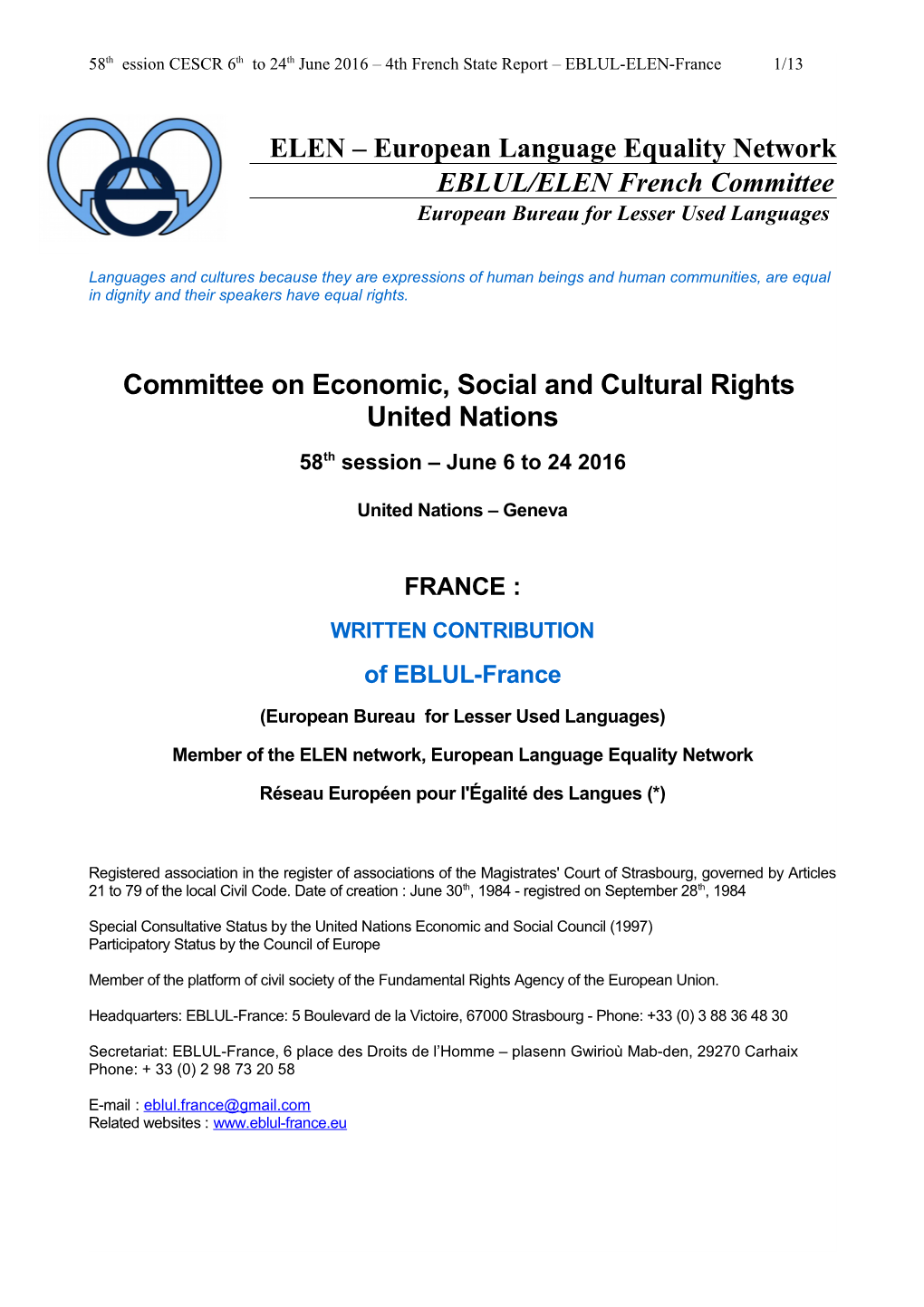European Language Equality Network EBLUL/ELEN French Committee European Bureau for Lesser Used Languages