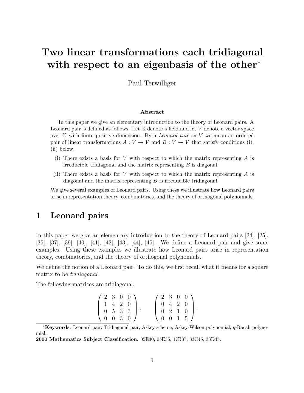 Two Linear Transformations Each Tridiagonal with Respect to an Eigenbasis of the Other∗