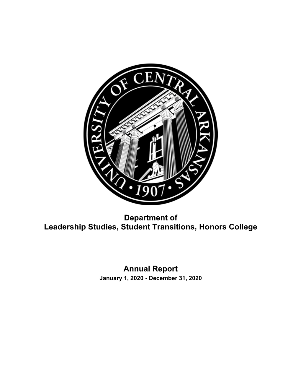 Department of Leadership Studies, Student Transitions, Honors College