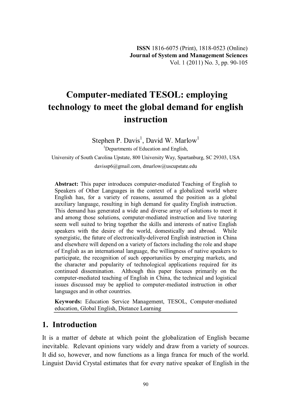 Computer-Mediated TESOL: Employing Technology to Meet the Global Demand for English Instruction