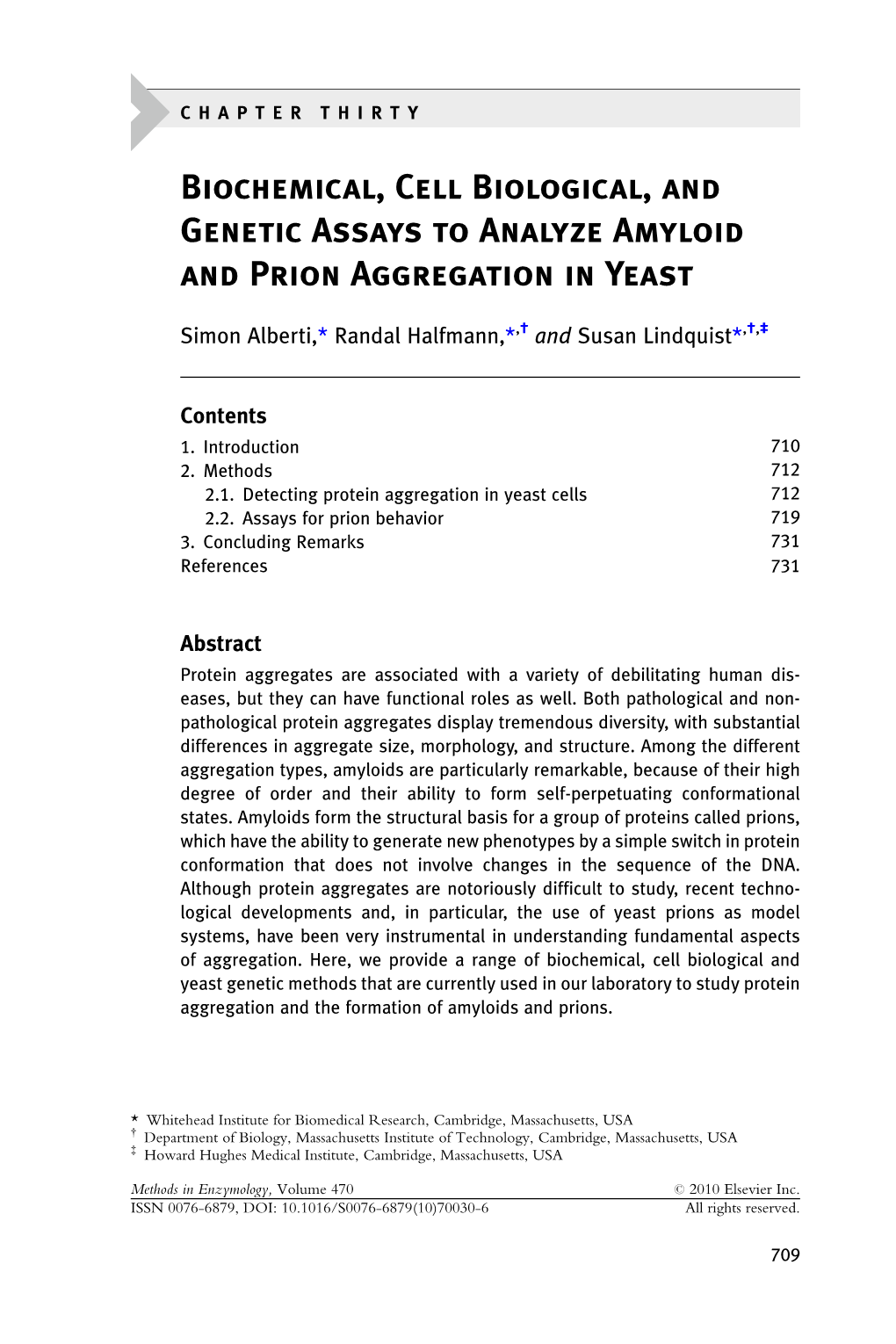 Biochemical, Cell Biological, and Genetic Assays to Analyze Amyloid and Prion Aggregation in Yeast