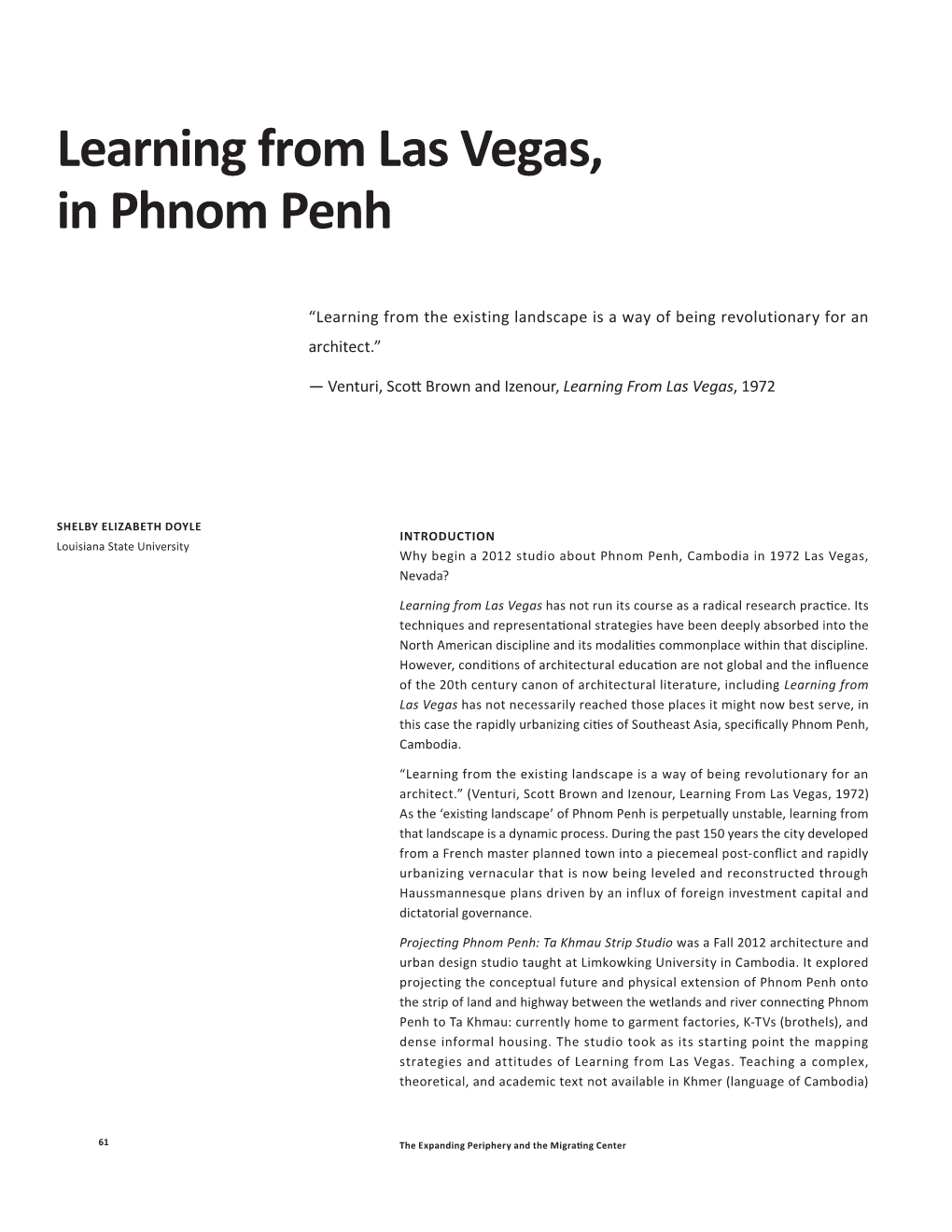 Learning from Las Vegas, in Phnom Penh