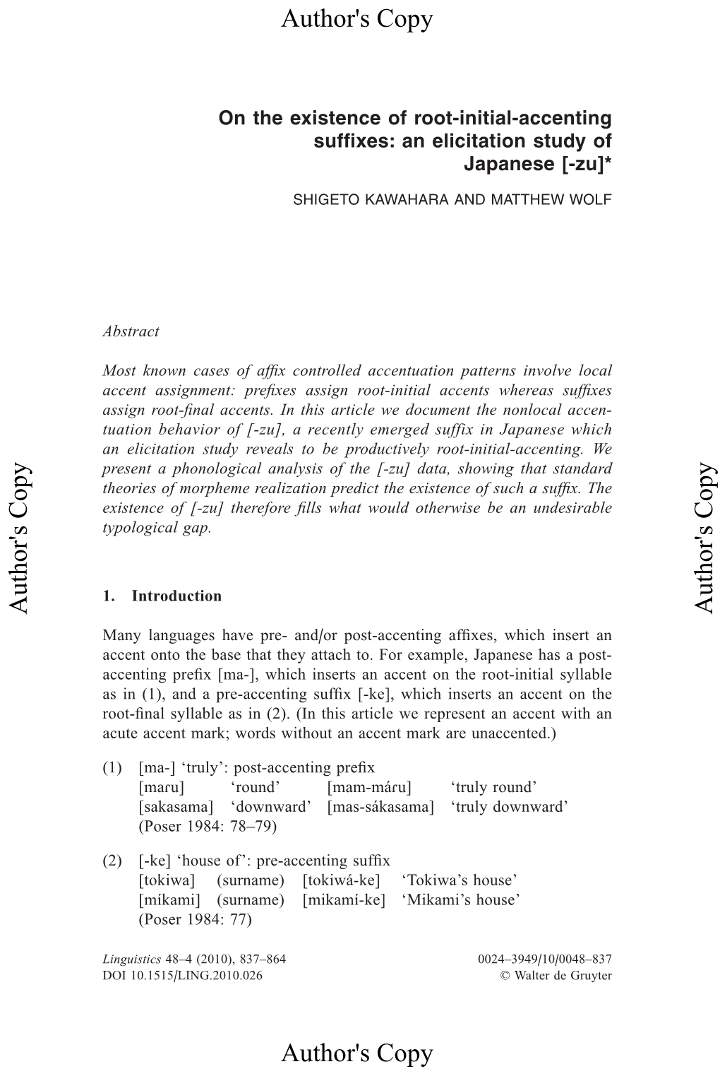 On the Existence of Root-Initial-Accenting Suffixes: an Elicitation Study of Japanese [-Zu]*