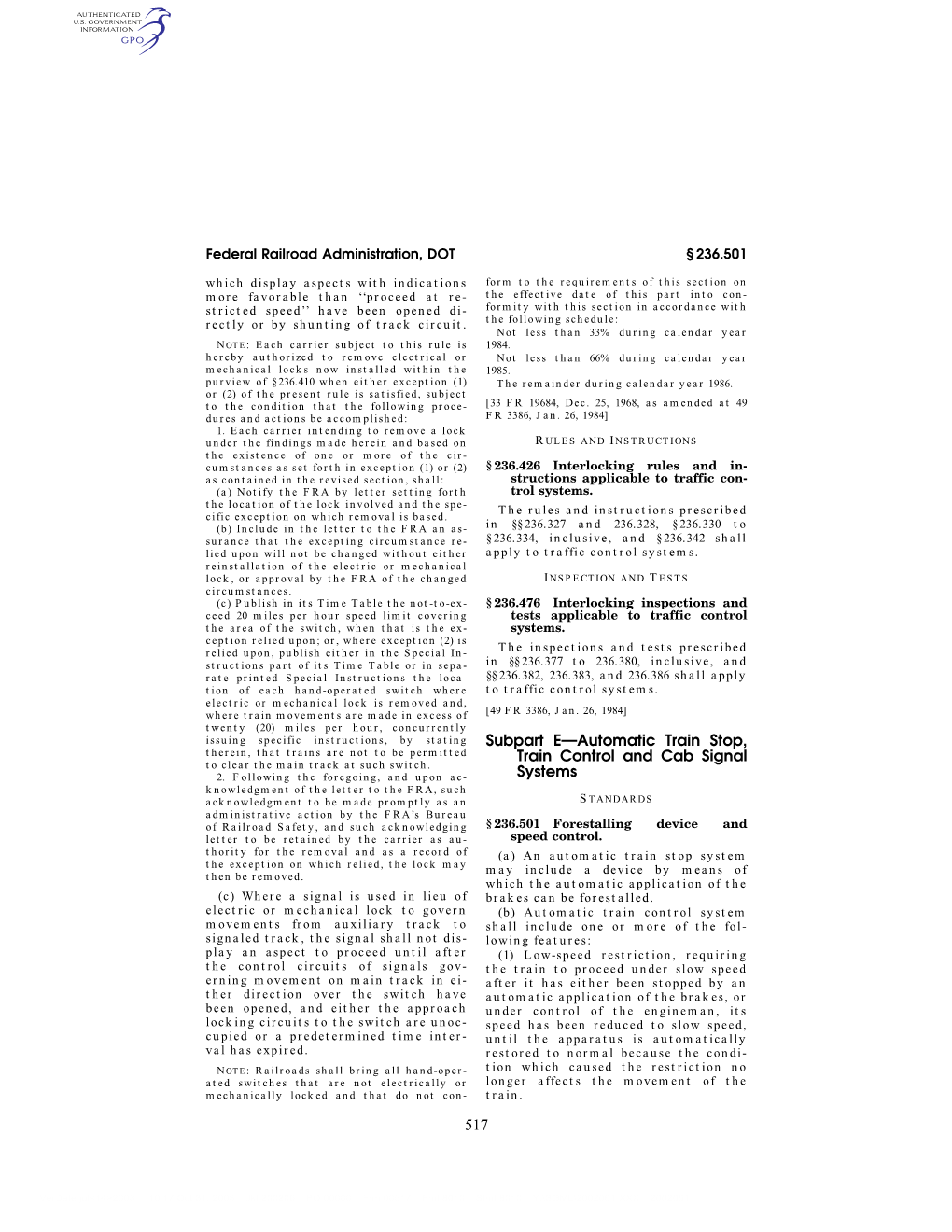 517 Subpart E—Automatic Train Stop, Train Control and Cab Signal