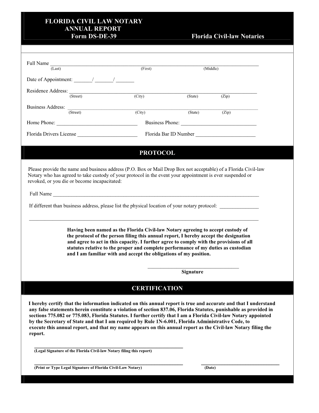 FLORIDA CIVIL LAW NOTARY ANNUAL REPORT Form DS-DE-39 Florida Civil-Law Notaries