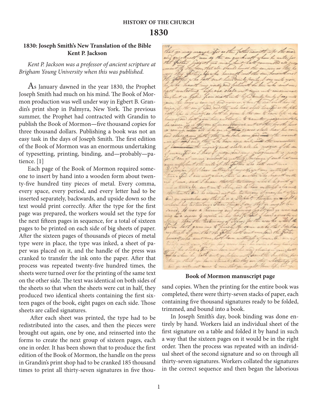 1 1830: Joseph Smith's New Translation of the Bible Kent P