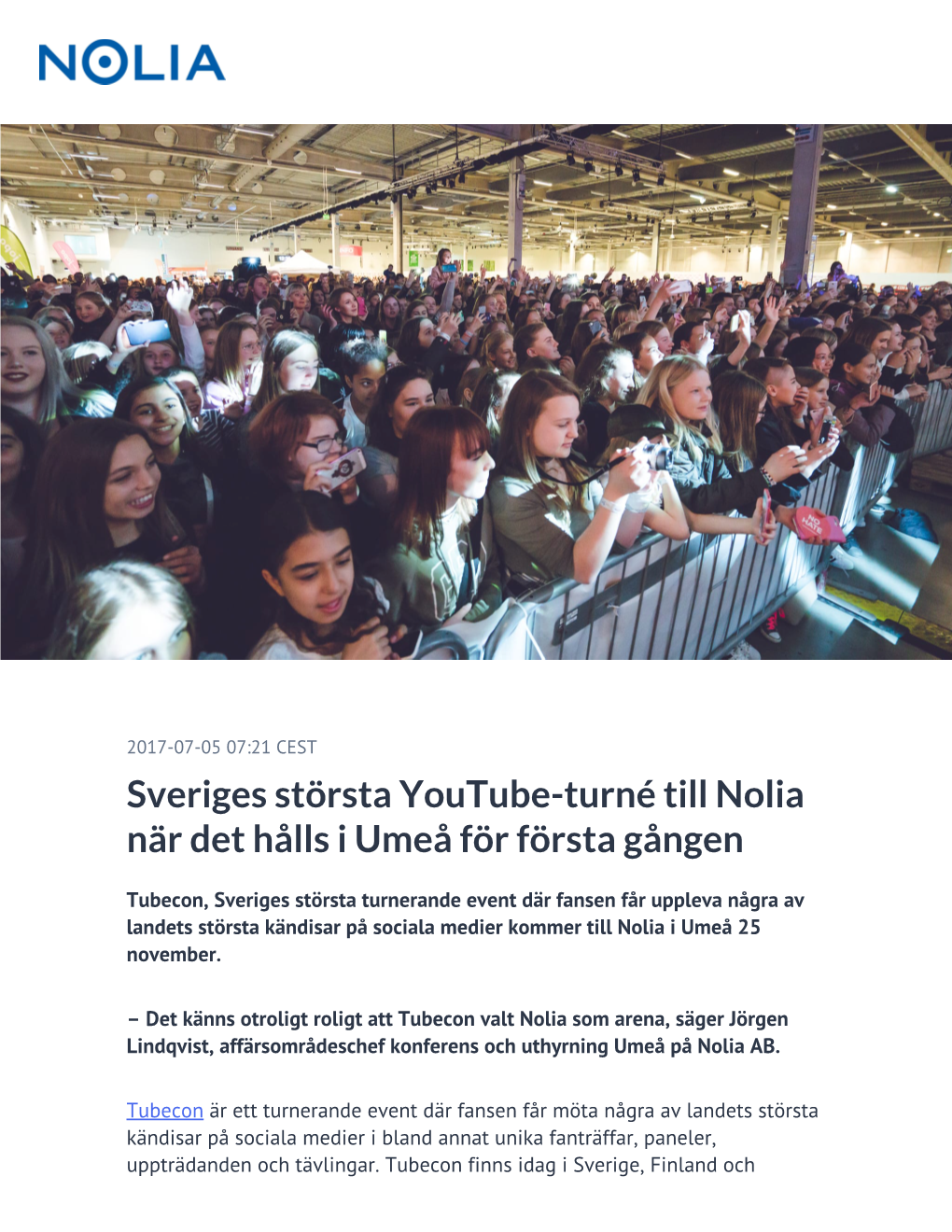 Sveriges Största Youtube-Turné Till Nolia När Det Hålls I Umeå För Första Gången