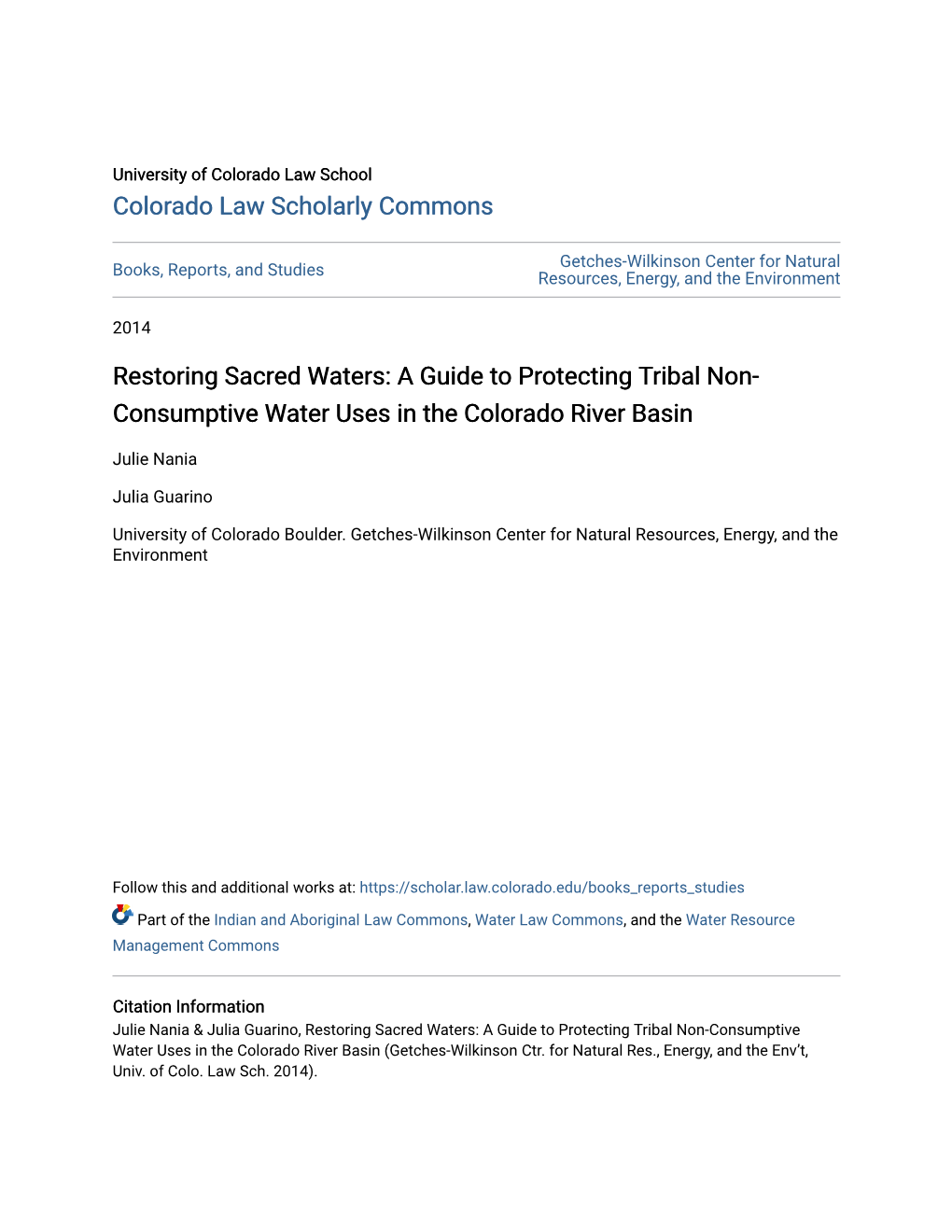 A Guide to Protecting Tribal Non-Consumptive Water Uses in the Colorado River Basin (Getches-Wilkinson Ctr