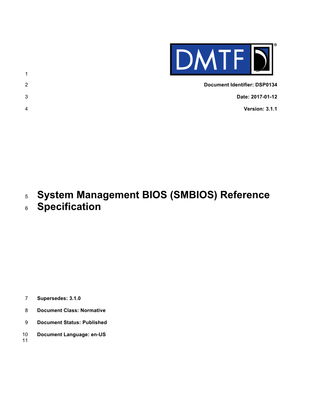 System Management BIOS (SMBIOS) Reference Specification DSP0134