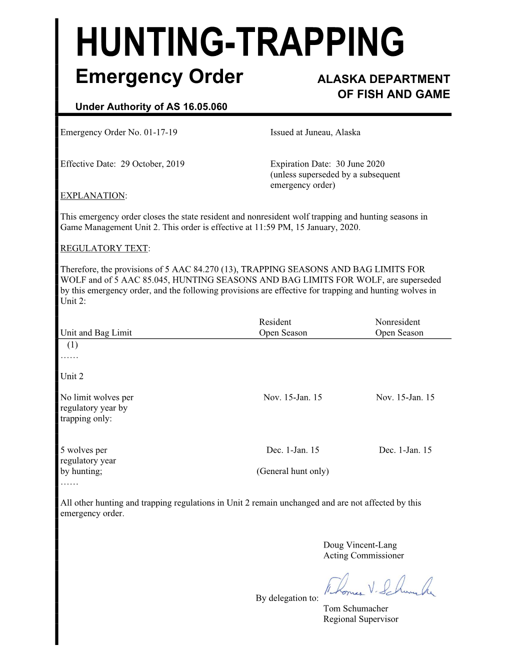 HUNTING-TRAPPING Emergency Order ALASKA DEPARTMENT of FISH and GAME Under Authority of AS 16.05.060