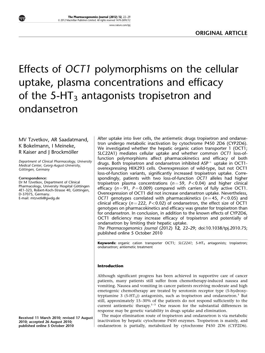 Effects of OCT1 Polymorphisms on the Cellular Uptake, Plasma Concentrations and Efficacy of the 5-HT3 Antagonists Tropisetron and Ondansetron