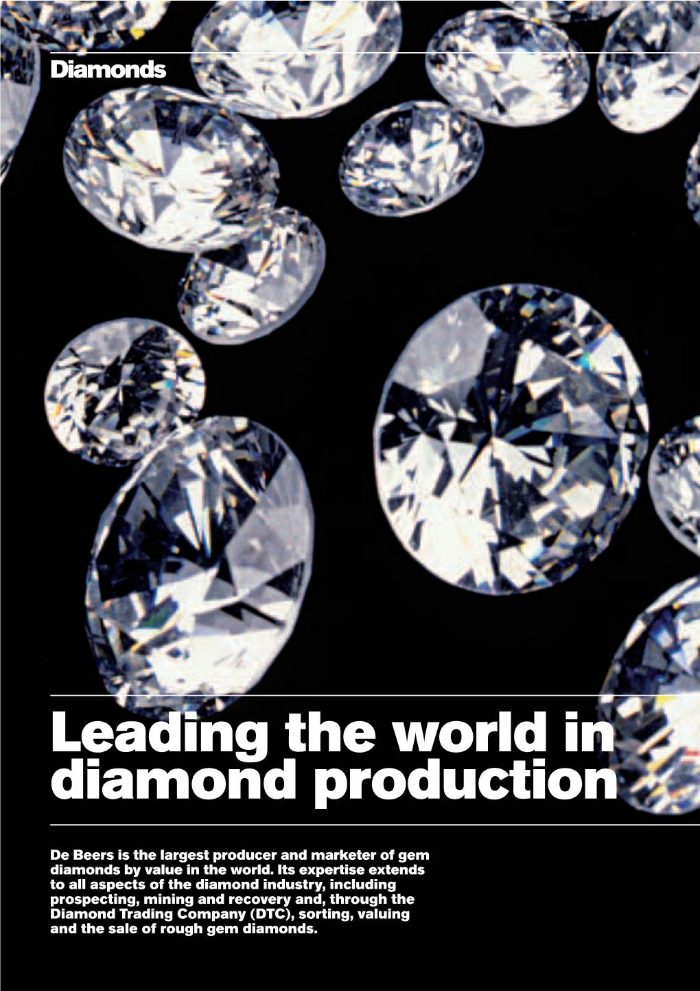 Leading the World in Diamond Production