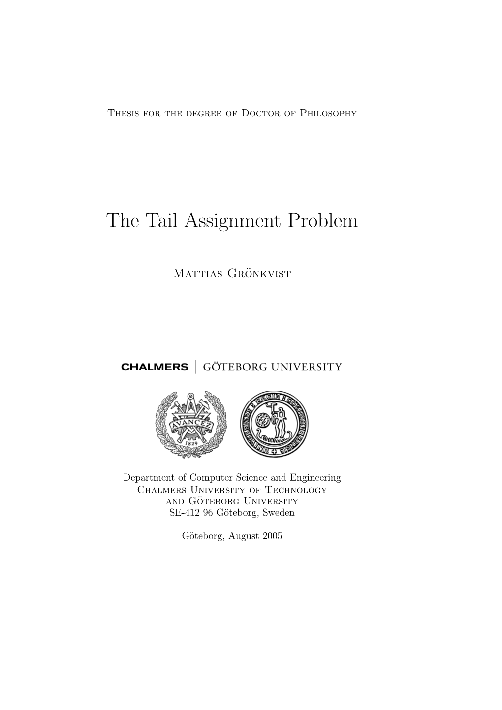 The Tail Assignment Problem