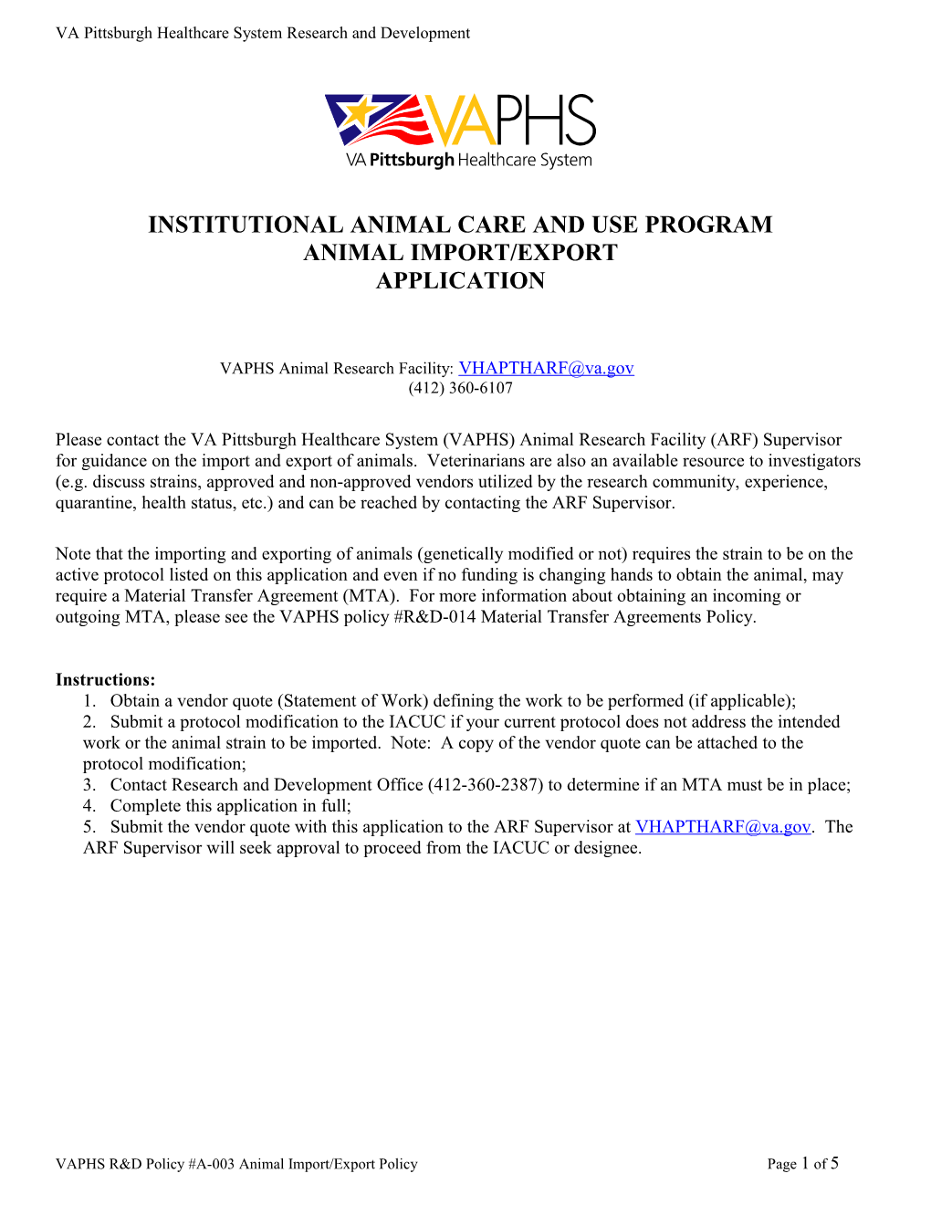 Institutional Animal Care and Use Program