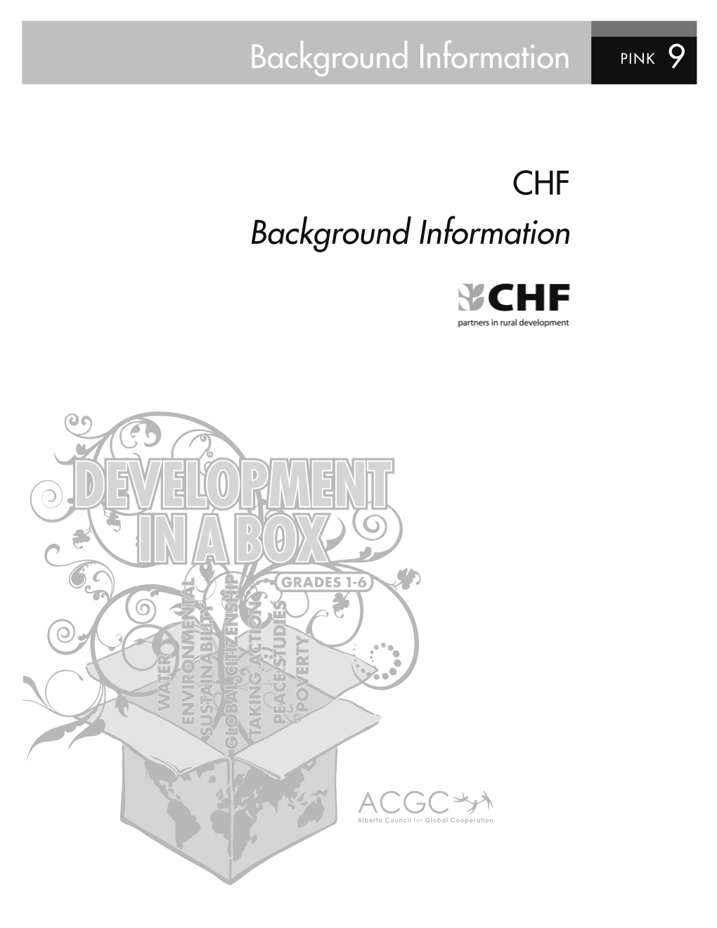 Background Information 9 CHF Background Information