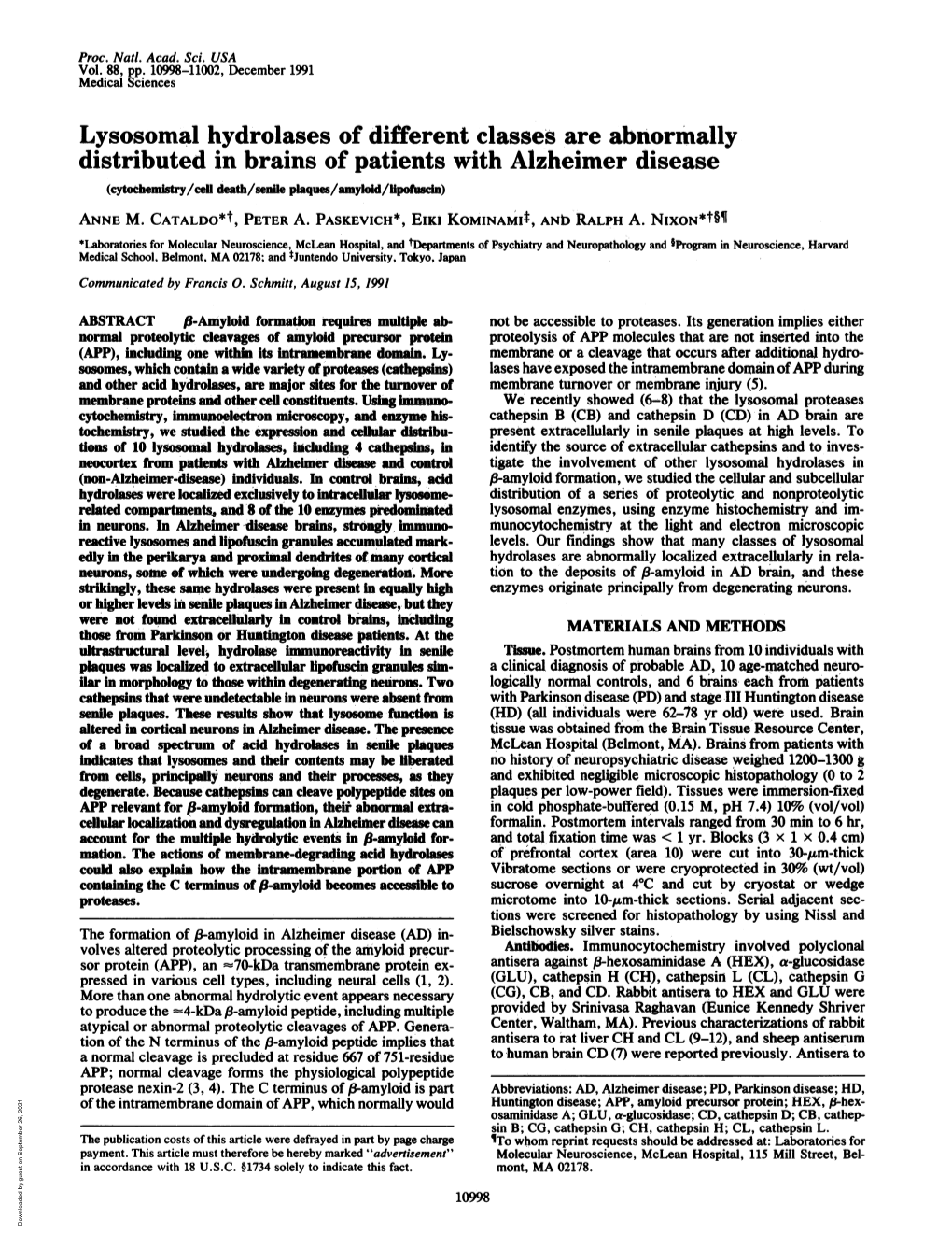 Lysosomal Hydrolases of Different Classes Are Abnormally Distributed