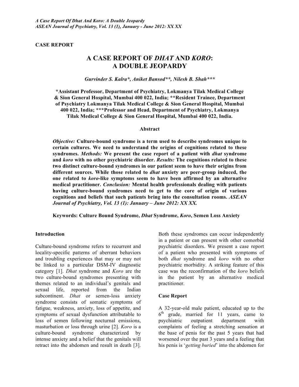 A Case Report of Dhat and Koro: a Double Jeopardy ASEAN Journal of Psychiatry, Vol