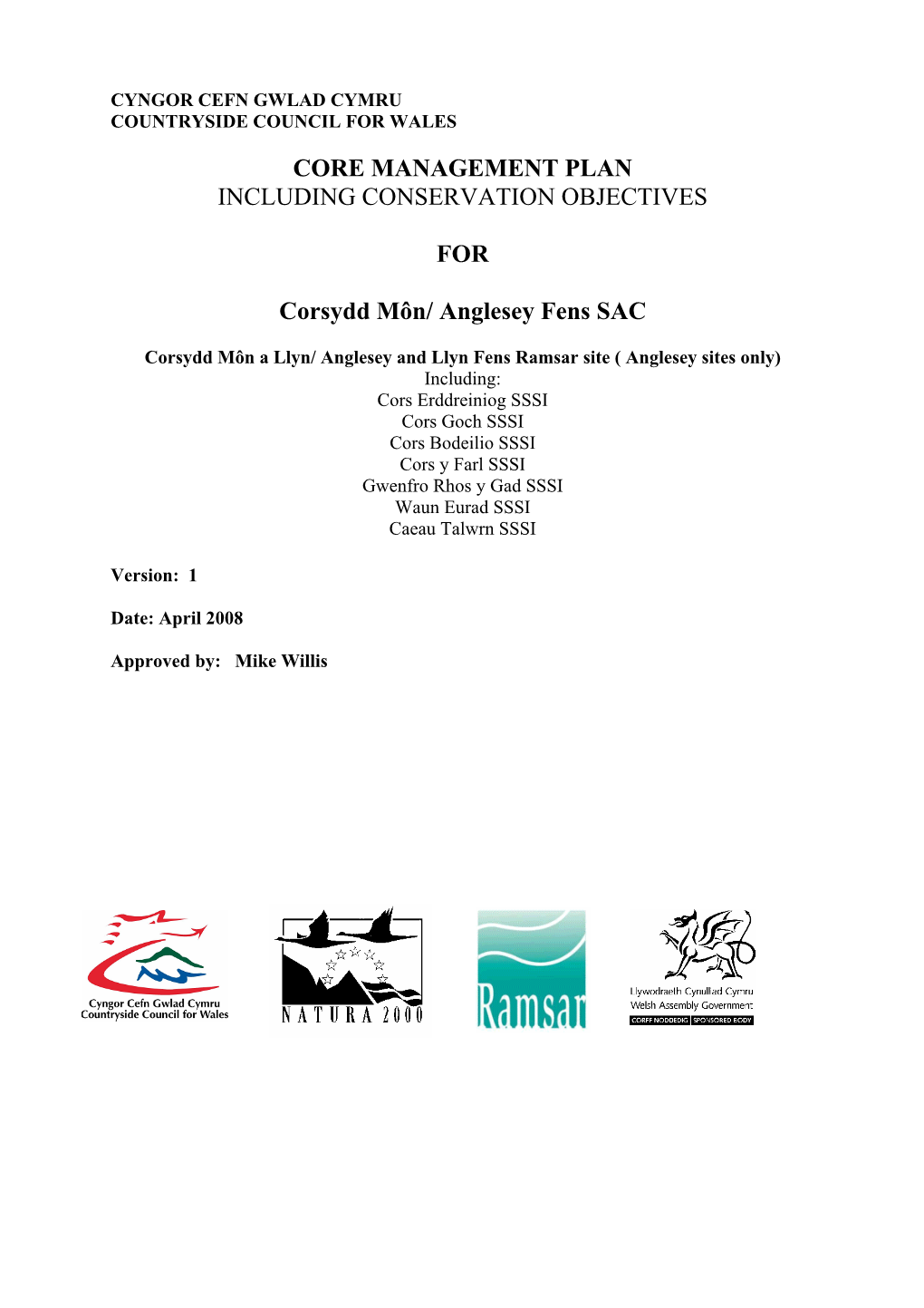 CORE MANAGEMENT PLAN INCLUDING CONSERVATION OBJECTIVES for Corsydd Môn/ Anglesey Fens