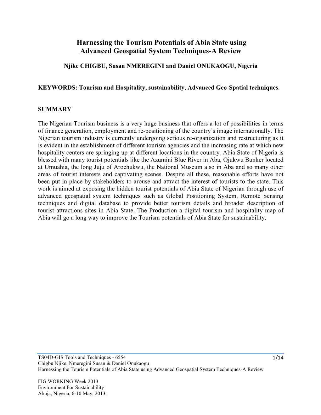 Harnessing the Tourism Potentials of Abia State Using Advanced Geospatial System Techniques-A Review