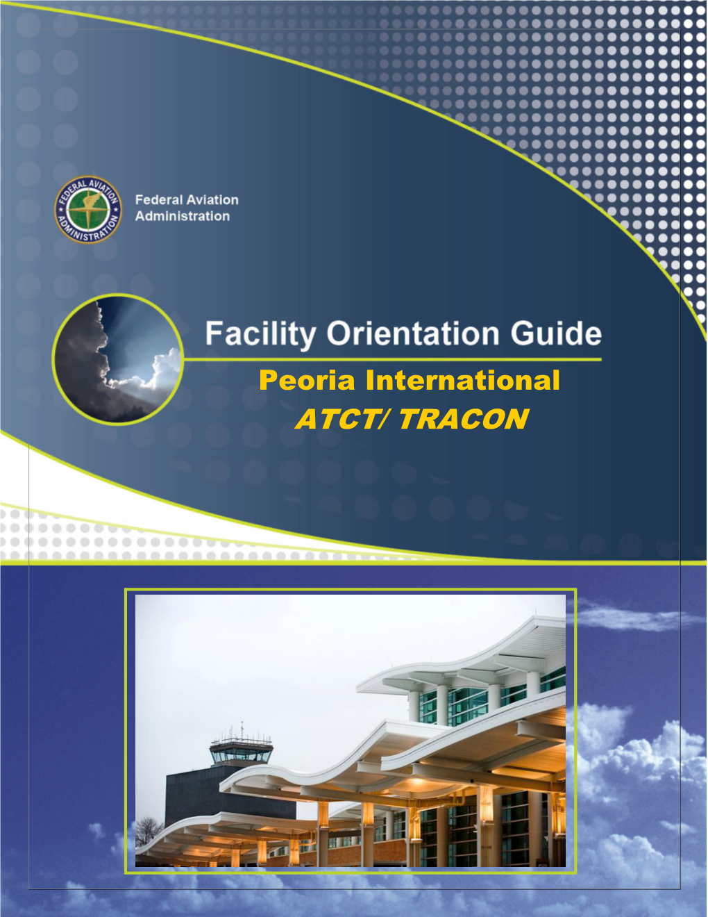 Peoria International ATCT/ TRACON