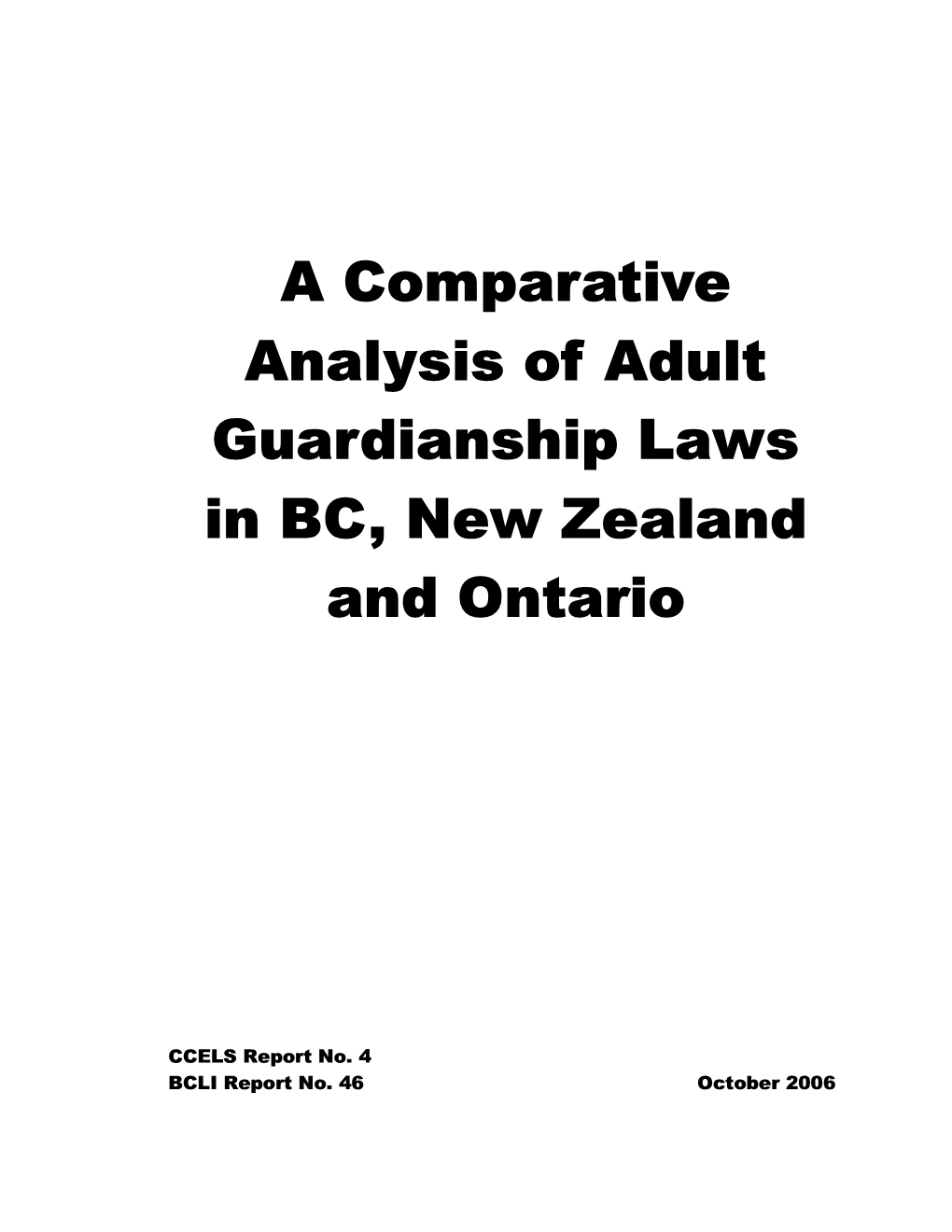 A Comparative Analysis of Adult Guardianship Laws in BC, New Zealand