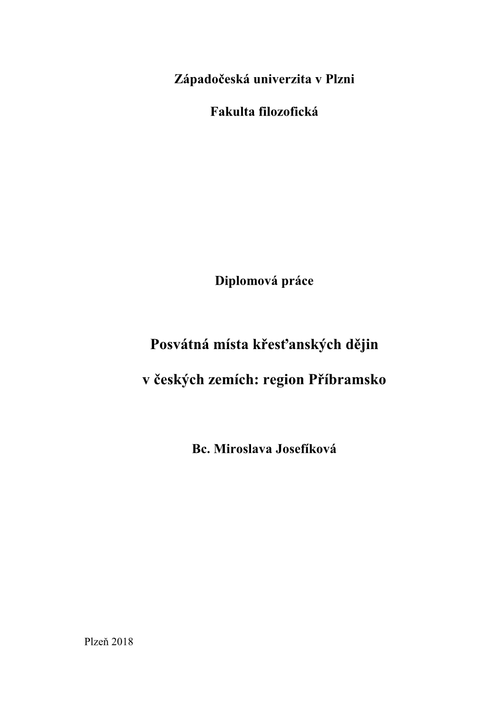 Posvátná Místa Křesťanských Dějin V Českých Zemích: Region Příbramsko