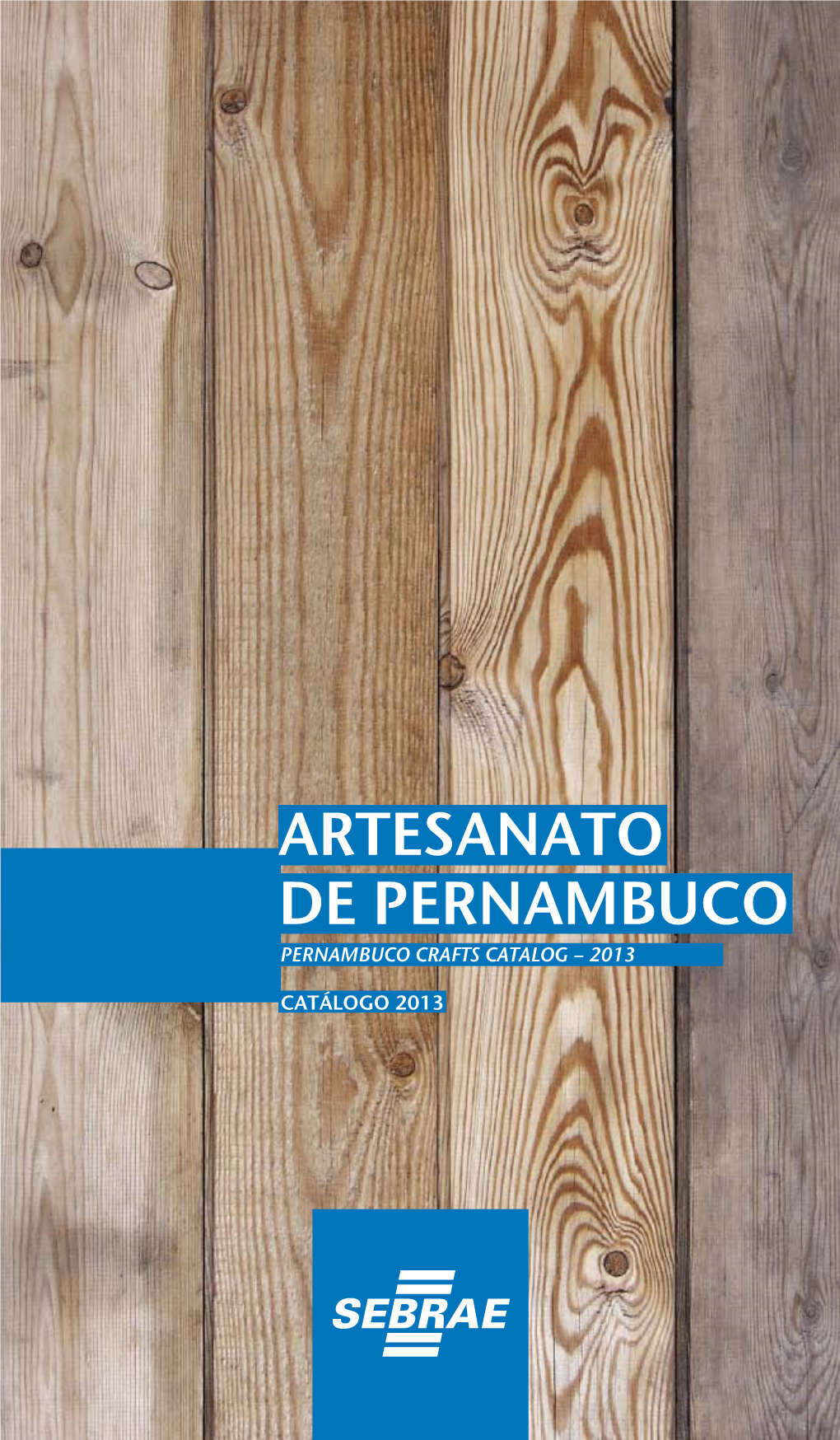 Artesanato De Pernambuco Pernambuco Crafts Catalog – 2013