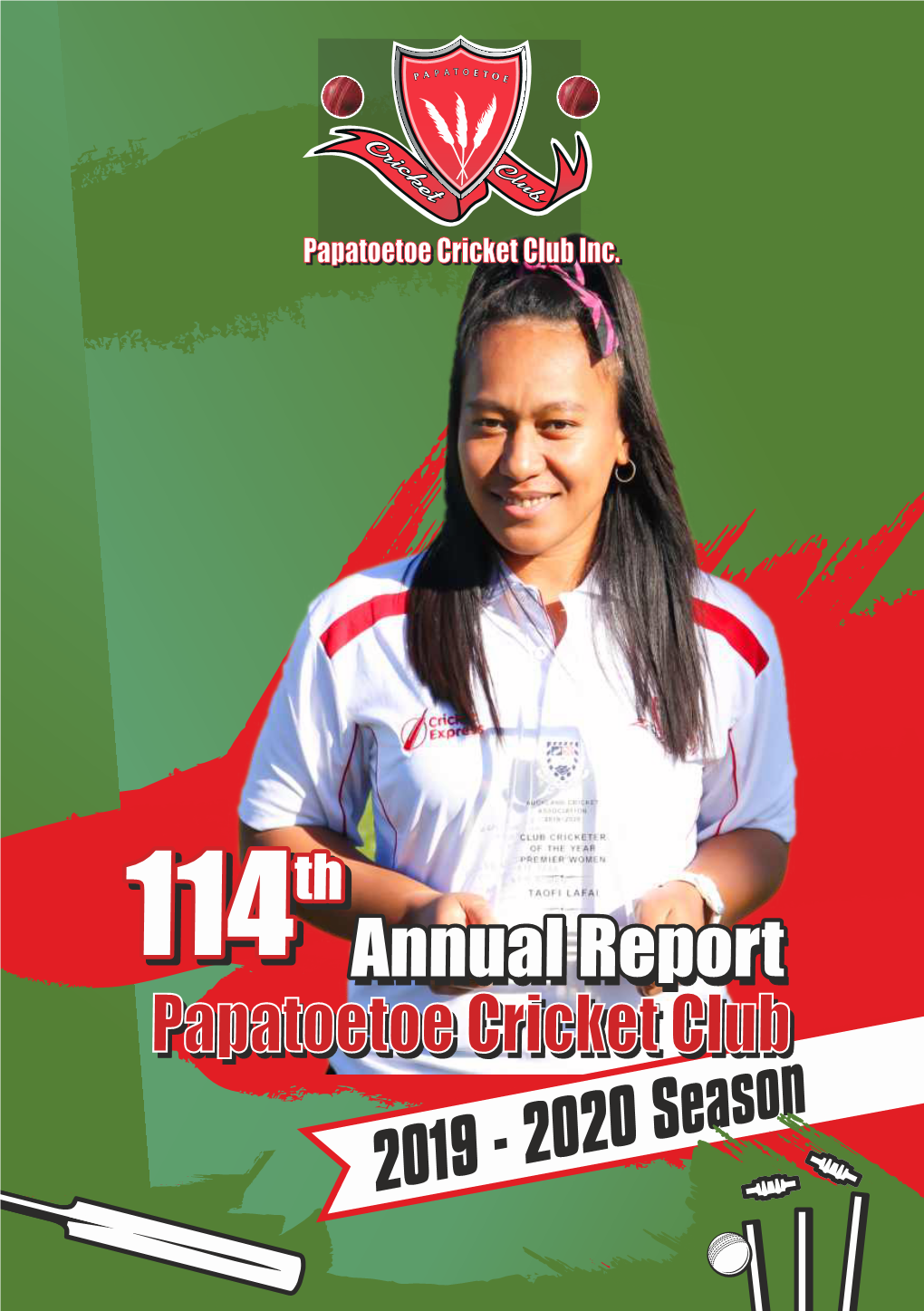 Papatoetoe Cricket Club (Inc) 114Th Annual Report 2019 – 2020