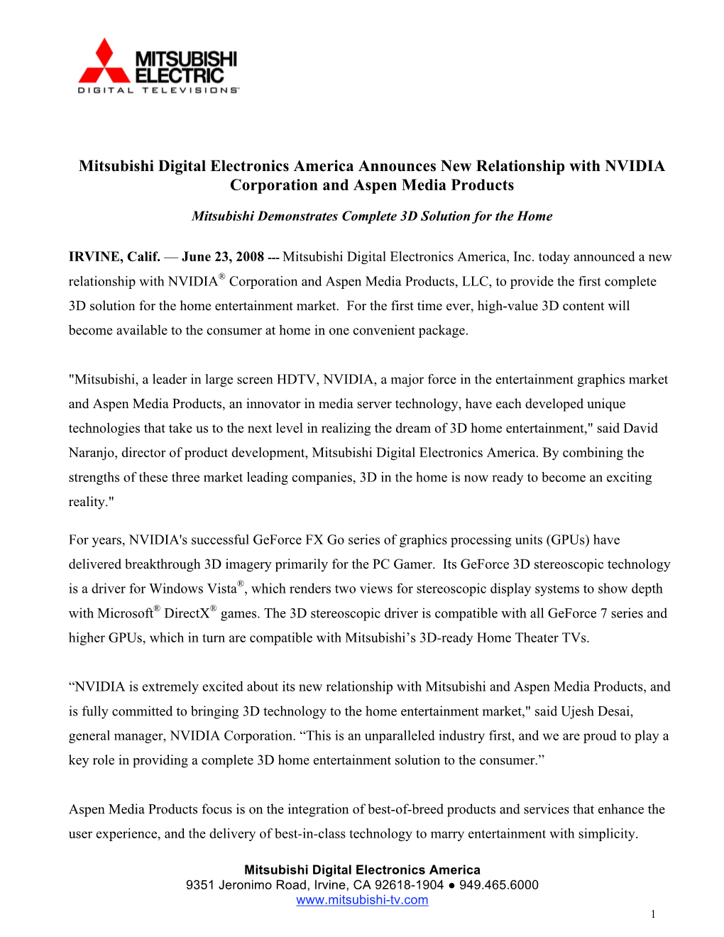 Mitsubishi Digital Electronics America Announces New Relationship with NVIDIA Corporation and Aspen Media Products