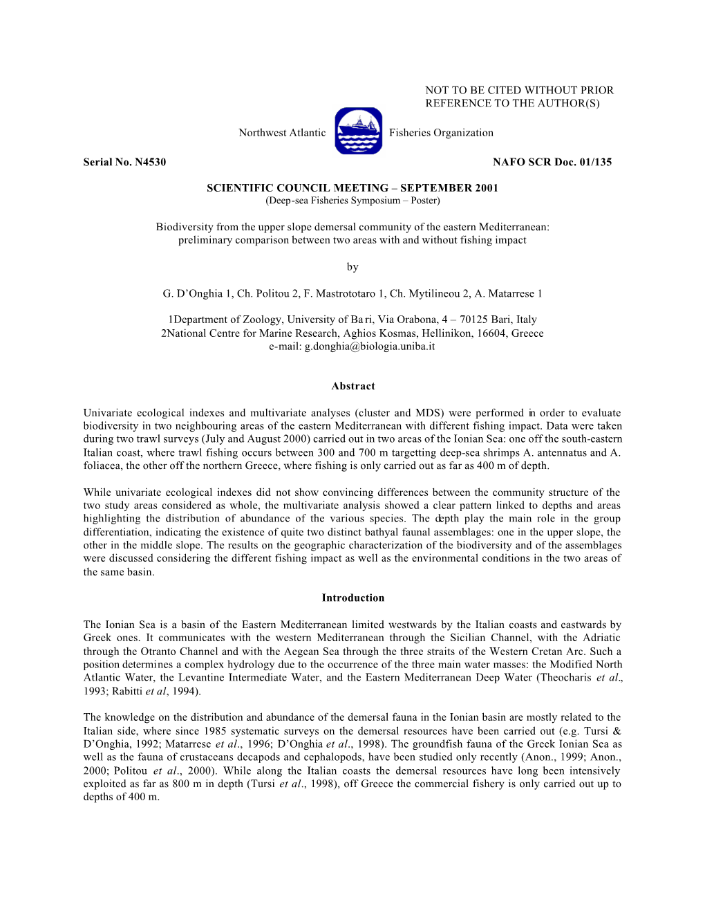 Biodiversity from the Upper Slope Demersal Community of the Eastern Mediterranean: Preliminary Comparison Between Two Areas with and Without Fishing Impact