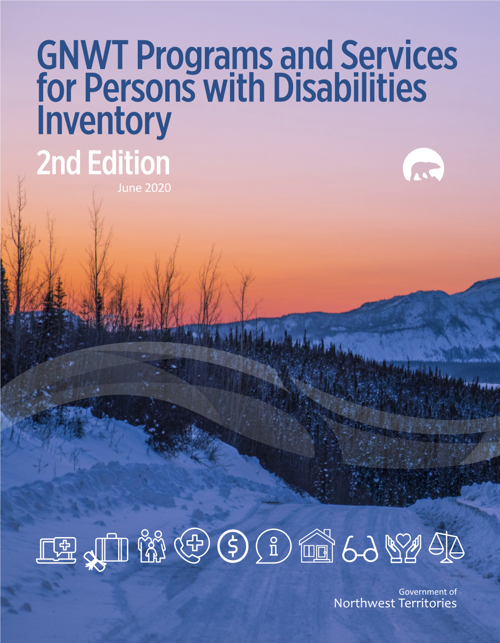 GNWT Programs and Services for Persons with Disabilities Inventory
