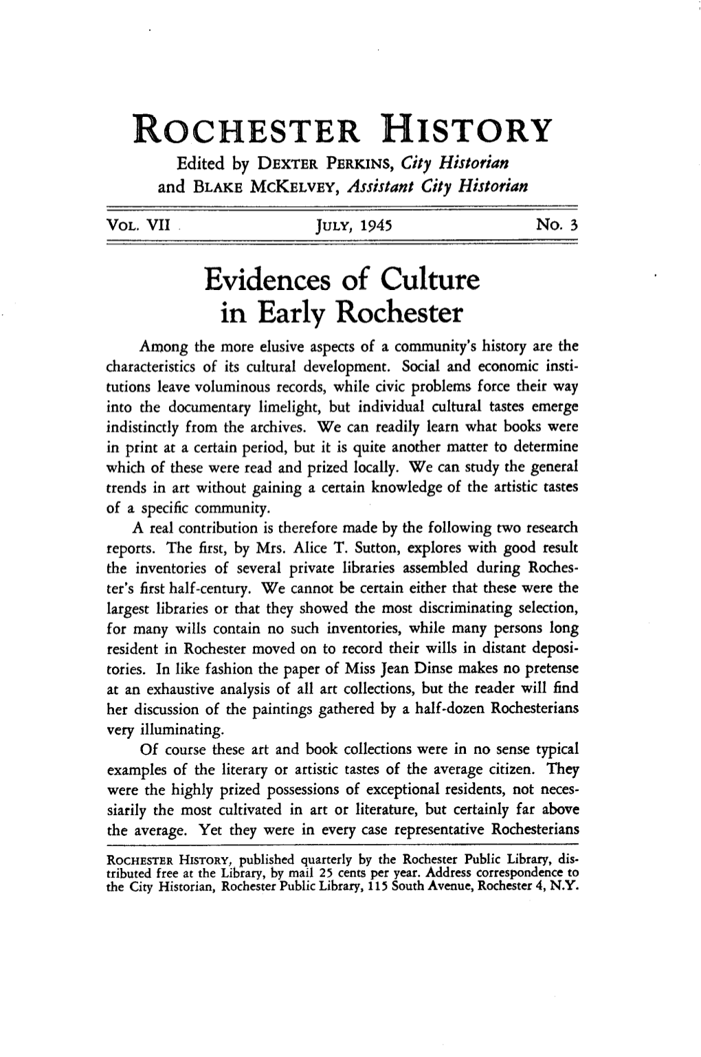 OCHESTER HISTORY Evidences of Culture in Early Rochester