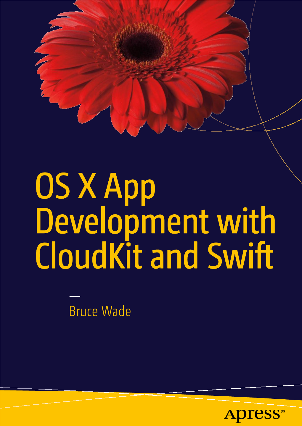 OS X App Development with Cloudkit and Swift