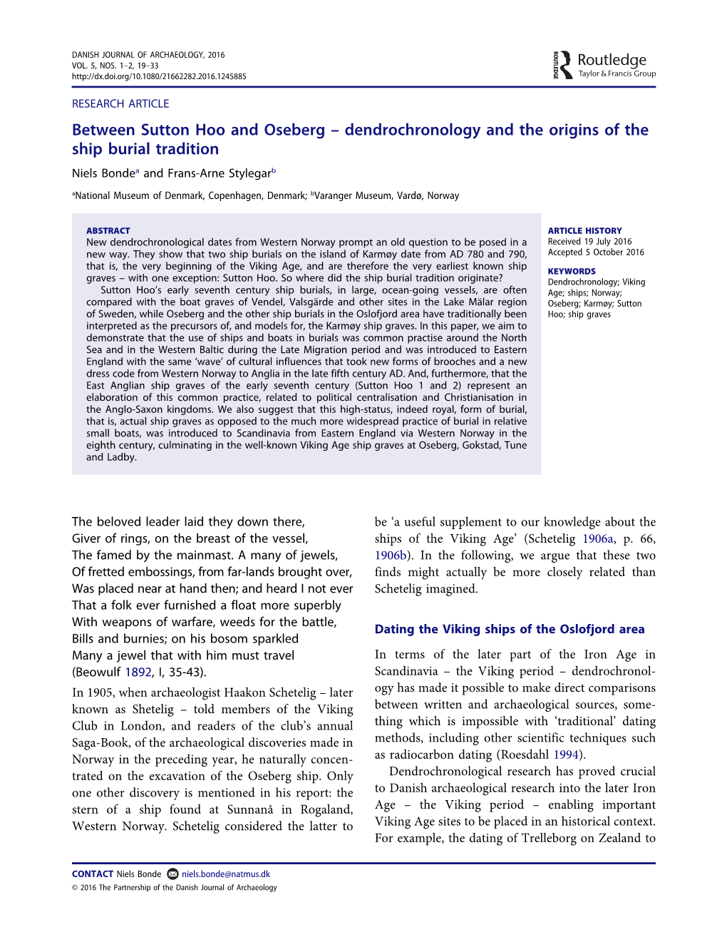 Between Sutton Hoo and Oseberg – Dendrochronology and the Origins