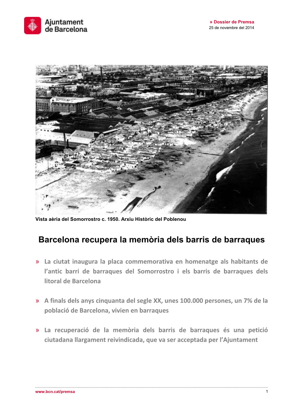 Barcelona Recupera La Memòria Dels Barris De Barraques