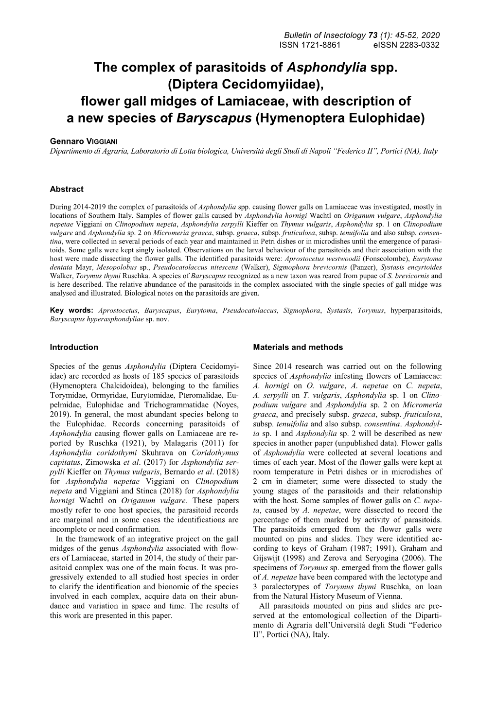 The Complex of Parasitoids of Asphondylia Spp. (Diptera