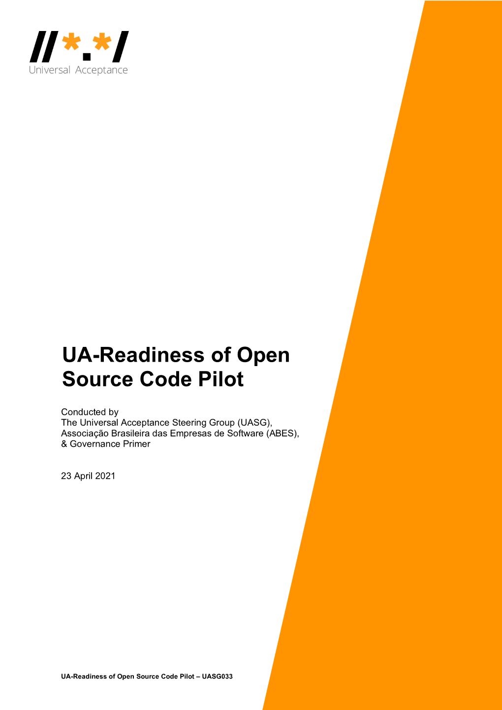 UA-Readiness of Open Source Code Pilot – UASG033