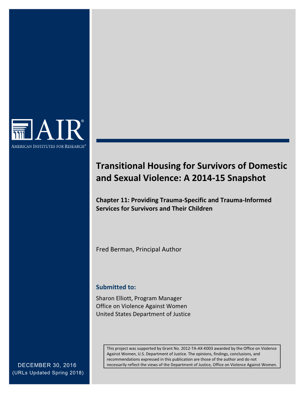 Transitional Housing for Survivors of Domestic and Sexual Violence: a 2014-15 Snapshot