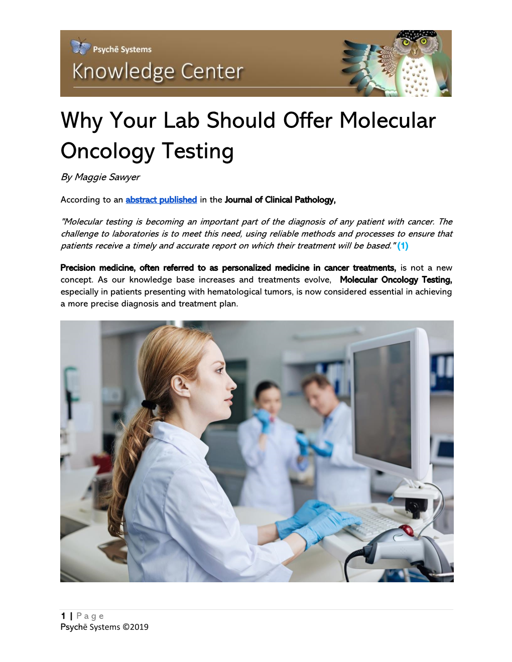 Why Your Lab Should Offer Molecular Oncology Testing by Maggie Sawyer