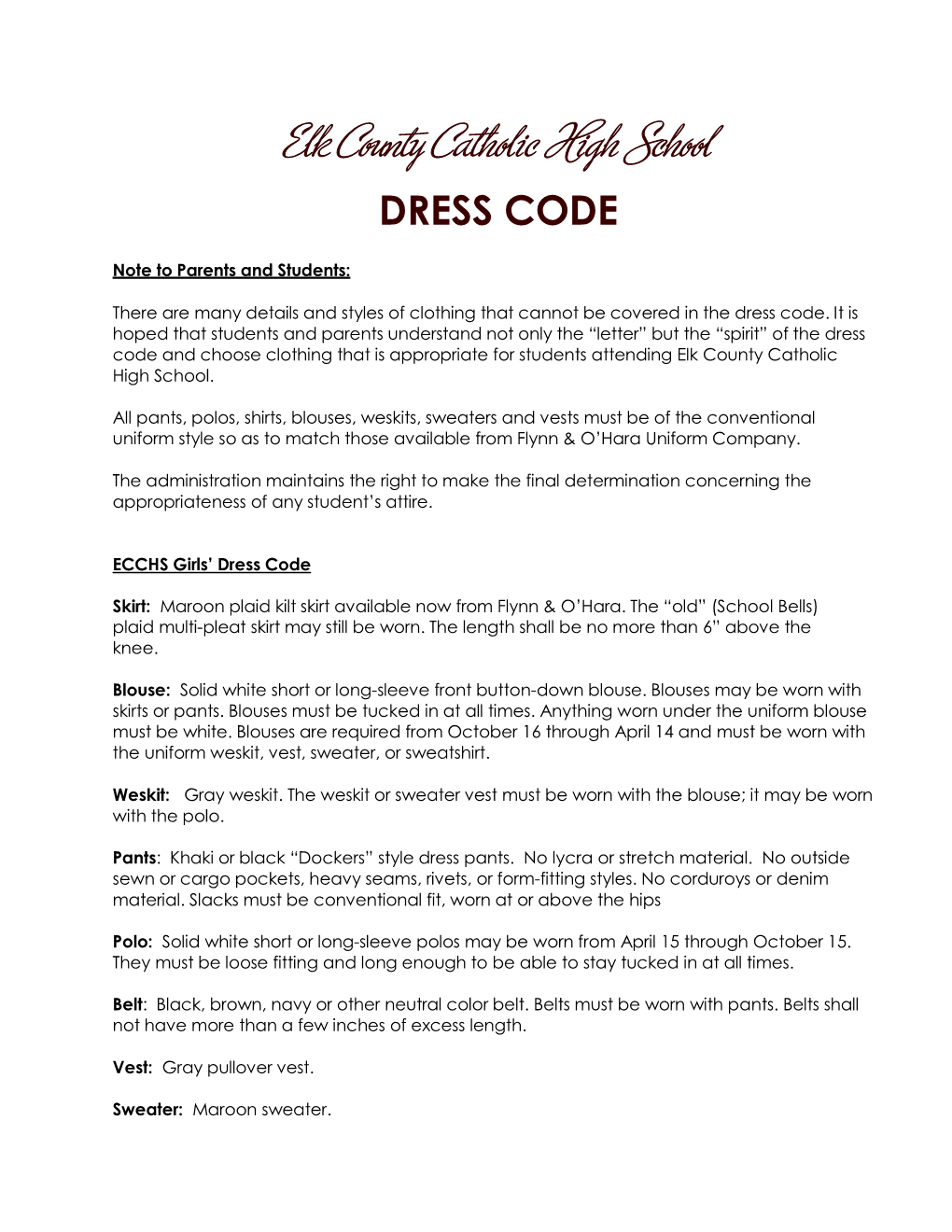 Elk County Catholic High School DRESS CODE