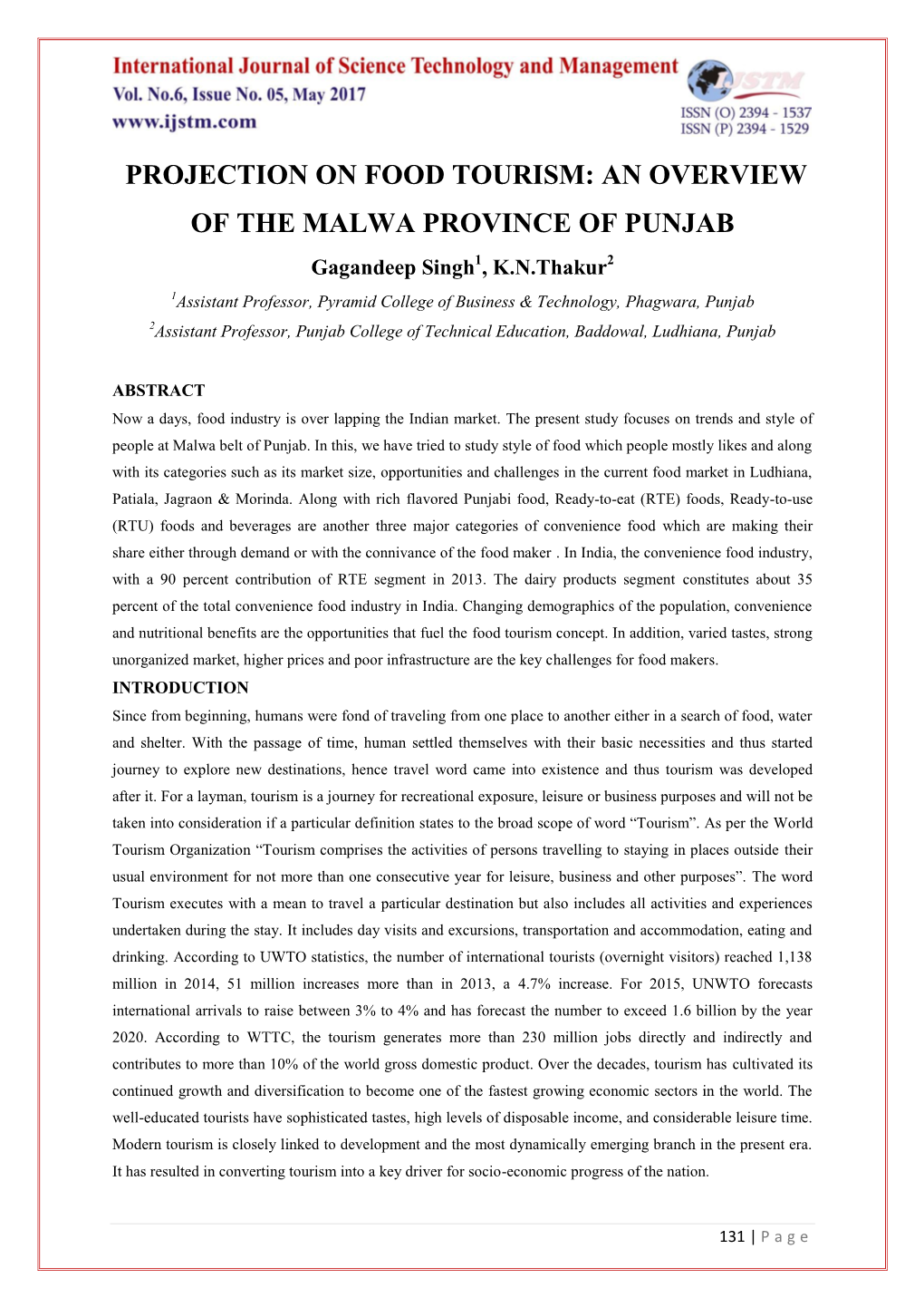 PROJECTION on FOOD TOURISM: an OVERVIEW of the MALWA PROVINCE of PUNJAB Gagandeep Singh1, K.N.Thakur2