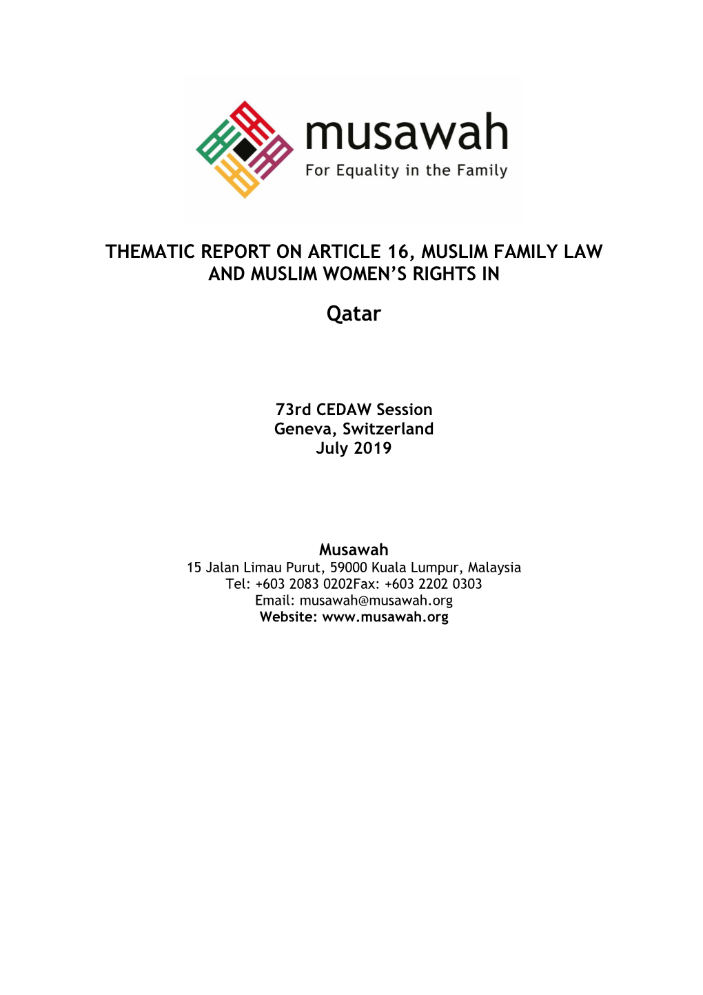 Thematic Report on Article 16, Muslim Family Law and Muslim Women's Rights In
