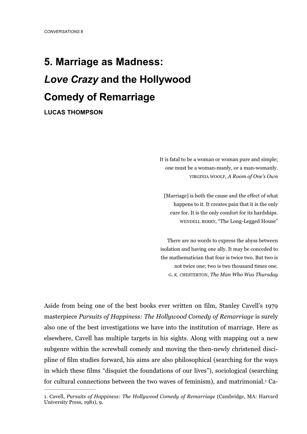 5. Marriage As Madness: Love Crazy and the Hollywood Comedy of Remarriage