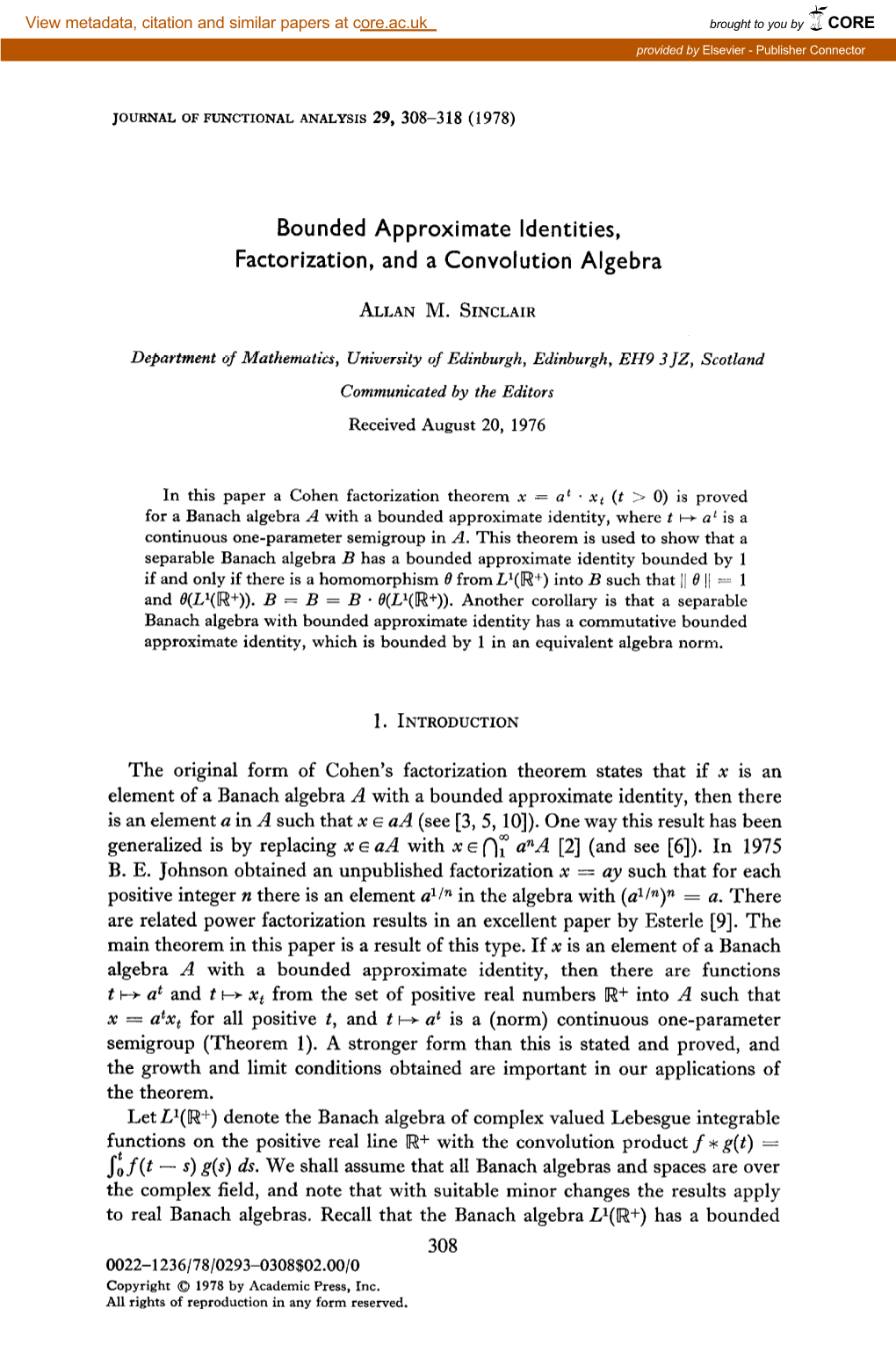 Bounded Approximate Identities, Factorization, and a Convolution Algebra
