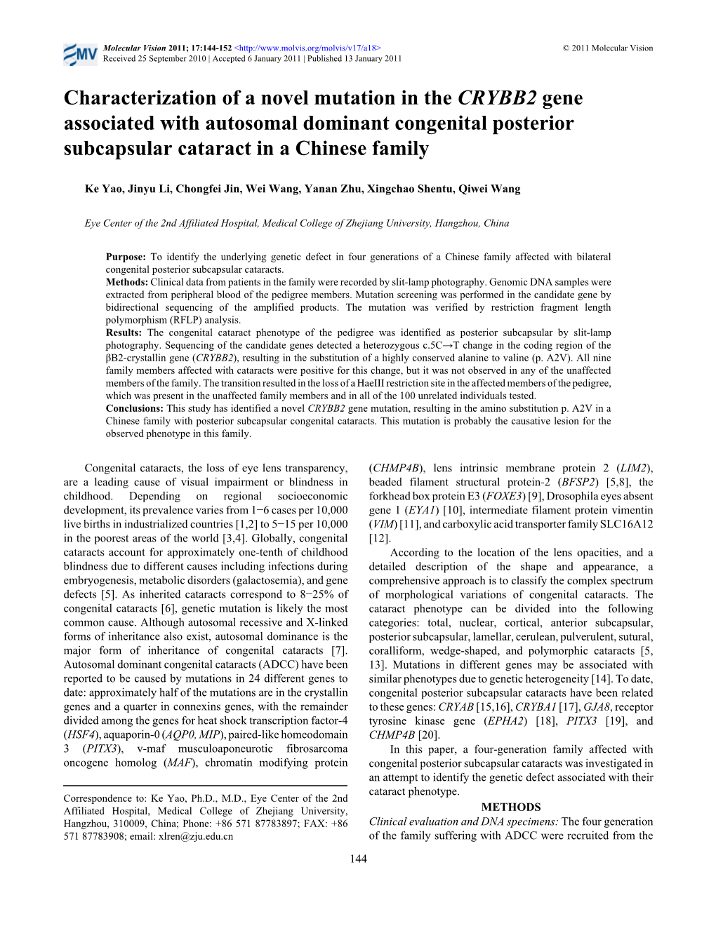 Characterization of a Novel Mutation in the CRYBB2 Gene Associated with Autosomal Dominant Congenital Posterior Subcapsular Cataract in a Chinese Family