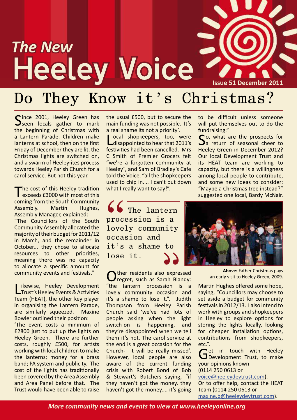 Heeley Voice Issue 51 December 2011 Do They Know It’S Christmas?