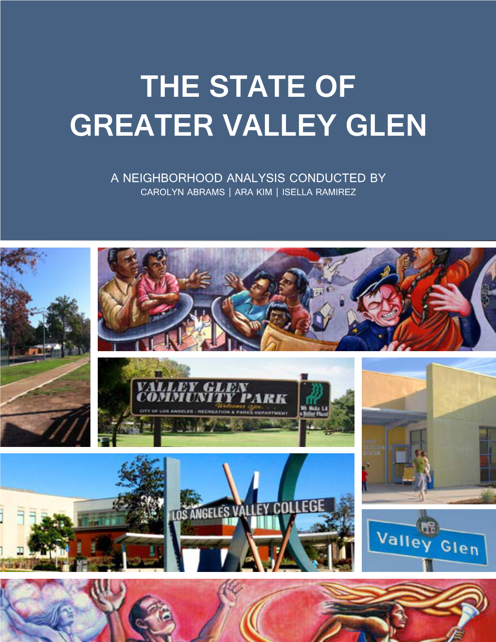 The State of Greater Valley Glen