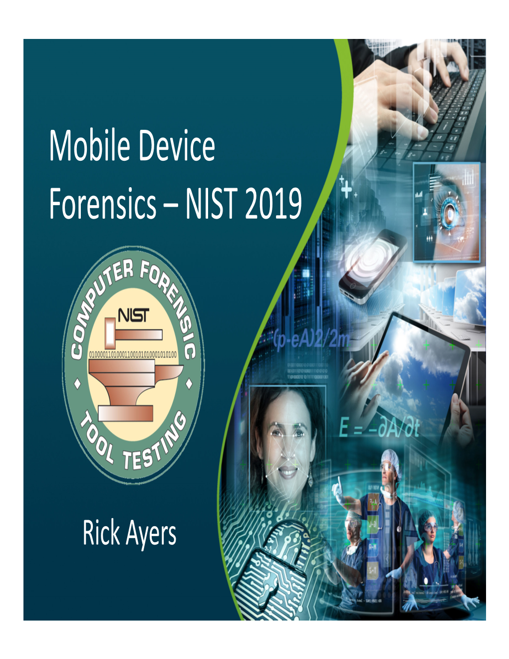 Mobile Device Forensics – NIST 2019