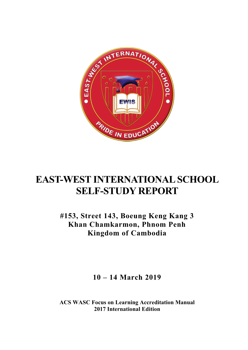 East-West International School Self-Study Report